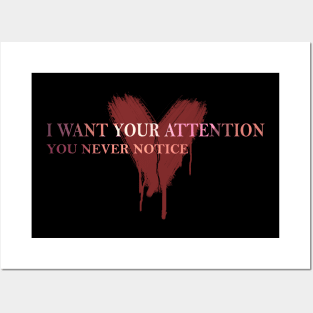 I want your attention Posters and Art